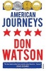 American Journeys (Paperback) - Don Watson Photo