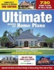 Ultimate Book of Home Plans - 730 Home Plans in Full Color: North America's Premier Designer Network: Special Sections on Home Designs & Decorating, Plus Lots of Tips (Paperback) - Editors of Creative Homeowner Photo