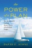 The Power of a Plan - How a Personal CFO Can Help Business Owners & Professionals Prosper (Paperback) - David E Stone Photo