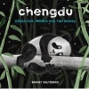 Chengdu Could Not, Would Not, Fall Asleep (Hardcover) - Barney Saltzberg Photo