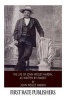 The Life of , as Written by Himself (Paperback) - John Wesley Hardin Photo