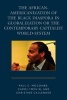 The African-Americanization of the Black Diaspora in Globalization or the Contemporary Capitalist World-System (Paperback) - Paul C Mocombe Photo