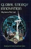 Global Energy Innovation - Why America Must Lead (Hardcover) - Woodrow W Clark Photo