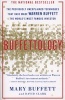 Buffettology - The Previously Unexplained Techniques That Have Made Warren Buffett The World's Most Famous Investor (Paperback, 1st Fireside ed) - Mary Buffett Photo