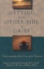 Getting to the Other Side of Grief - Overcoming the Loss of a Spouse (Paperback) - Susan J Zonnebelt Smeenge Photo