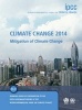 Climate Change 2014: Mitigation of Climate Change - Working Group III Contribution to the IPCC Fifth Assessment Report (Hardcover) - Intergovernmental Panel on Climate Change Photo