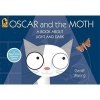 Oscar and the Moth - A Book about Light and Dark (Paperback) - Geoff Waring Photo