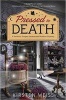 Pressed to Death - A Perfectly Proper Paranormal Museum Mystery (Paperback) - Kirsten Weiss Photo