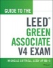 Guide to the LEED  Green Associates V4 Exam (Paperback, Revised) - Michelle Cottrell Photo