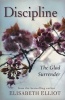 Discipline - The Glad Surrender (Paperback) - Elisabeth Elliot Photo