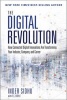 The Digital Revolution - How Connected Digital Innovations are Transforming Your Industry, Company & Career (Hardcover) - Inder Sidhu Photo