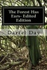 The Forest Has Ears- Edited Edition (Paperback) - MR Darrel Day Photo