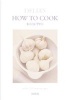 Delia's How to Cook: Book Two (Hardcover) - Delia Smith Photo