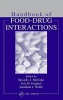 Handbook of Food-Drug Interactions (Hardcover) - Beverly McCabe Sellers Photo