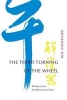 The Third Turning of the Wheel - Wisdom of the Samdhinirmocana Sutra (Paperback, Large Print Ed) - Reb Anderson Photo