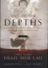 Out of the Depths - The Story of a Child of Buchenwald Who Returned Home at Last (Hardcover) - Israel Meir Lau Photo