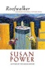 Roofwalker (Paperback) - Susan Power Photo