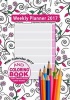 Weekly Planner 2017 & Sweary Word Coloring Book with Calendar 2017 for Appointments, Schedules & Time Management - Stress Relief Coloring Notebook & Planner Journal in One (Paperback) - Blank Books Journals Photo