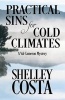 Practical Sins for Cold Climates (Paperback) - Shelley Costa Photo