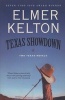 Texas Showdown - Two Texas Novels (Paperback) - Elmer Kelton Photo