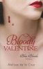 Bloody Valentine - Blue Bloods (Paperback) - Melissa De La Cruz Photo