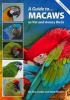 A Guide to Macaws as Pet and Aviary Birds 2015 (Paperback, 2nd Revised edition) - Australian Birdkeeper Photo