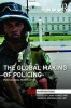 The Global Making of Policing - Postcolonial Perspectives (Hardcover) - Jana Honke Photo