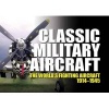 Classic Military Aircraft - The World's Fighting Aircraft 1914-1945 (Hardcover) - Jim Winchester Photo