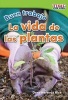 Buen Trabajo - La Vida de Las Plantas (Good Work: Plant Life) (Spanish Version) (Foundations Plus) (English, Spanish, Paperback) - Dona Rice Photo