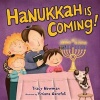 Hanukkah is Coming (Paperback) - Tracy Newman Photo