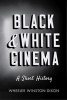 Black & White Cinema - A Short History (Paperback) - Wheeler Winston Dixon Photo