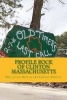 Profile Rock of Clinton Massachusetts (Paperback) - Eric Justin Burton Photo