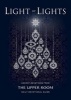 Light of Lights - Advent Devotions from the Upper Room Daily Devotional Guide (Paperback) - Upper Room Books Photo