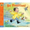 Be Positive! (Paperback) - Cheri Meiners Photo