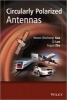 Circularly Polarized Antennas (Hardcover, New) - Steven Shichang Gao Photo