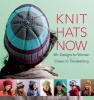 Knit Hats Now - 35 Designs for Women from Classic to Trendsetting (Hardcover) - Trafalgar Square Books Photo