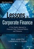 Lessons in Corporate Finance - A Case Studies Approach to Financial Tools, Financial Policies, and Valuation (Hardcover) - Paul Asquith Photo