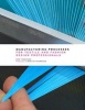 Manufacturing Processes for Textile and Fashion Design Professionals (Hardcover) - Rob Thompson Photo