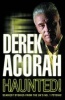 Haunted - Scariest Stories from the UK's No. 1 Psychic (Paperback) - Derek Acorah Photo