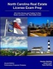 North Carolina Real Estate License Exam Prep - All-In-One Review and Testing to Pass North Carolina's Psi Real Estate Exam (Paperback) - Stephen Mettling Photo