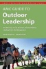 AMC Guide to Outdoor Leadership (Paperback, 2nd) - Alex Kosseff Photo