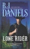 Lone Rider (Paperback) - B J Daniels Photo