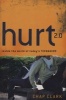 Hurt 2.0 - Inside the World of Today's Teenagers (Paperback) - Chap Clark Photo