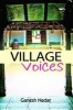 Village Voices (Paperback) - Ganesh Nadar Photo