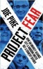 Project Fear - How an Unlikely Alliance Kept a Kingdom United, but a Country Divided (Paperback) - Joe Pike Photo