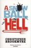 A Snowball in Hell (Paperback) - Christopher Brookmyre Photo