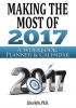 Making the Most of 2017 - A Workbook, Planner & Calendar (Paperback) - Liisa Kyle Photo