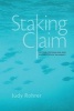 Staking Claim - Settler Colonialism and Racialization in Hawai'i (Hardcover) - Judy Rohrer Photo