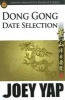 Dong Gong Date Selection (Paperback) - Joey Yap Photo