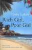 Rich Girl, Poor Girl (Paperback) - Lesley Lokko Photo